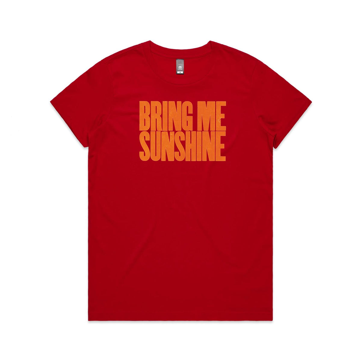 Bring Me Sunshine T Shirts for Women