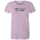 Life is Better with a Dog T Shirts for Women