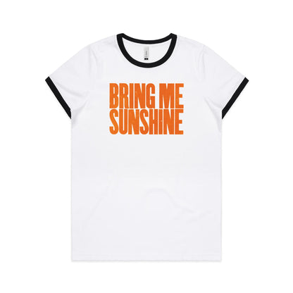 Bring Me Sunshine Ringer T Shirts for Women