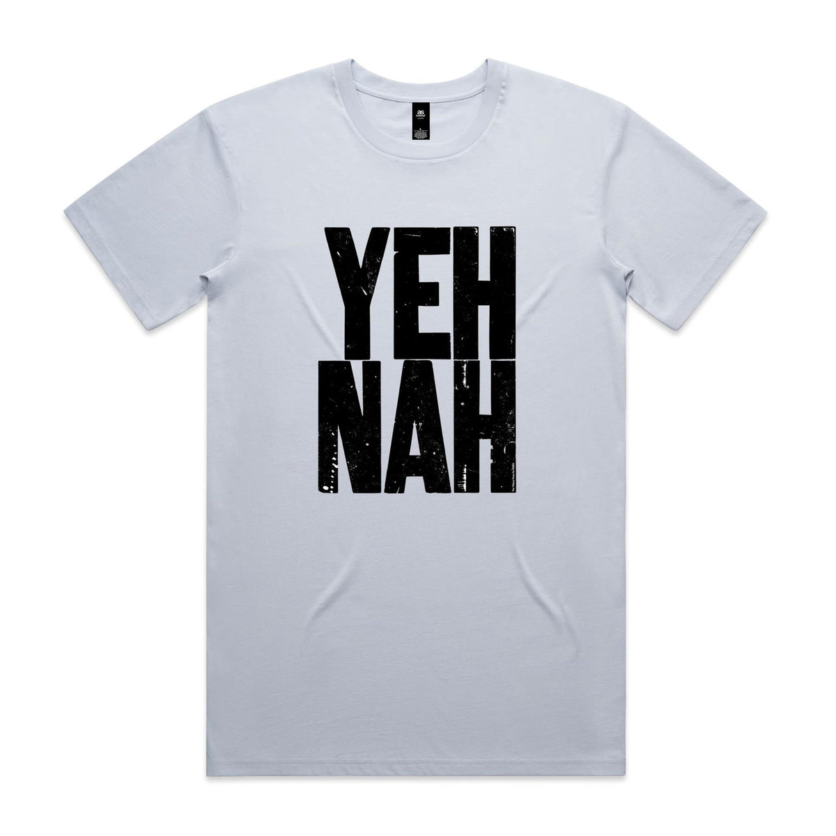 Yeh Nah T Shirts for Men (Unisex)