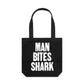 Man Bites Shark Canvas Totes