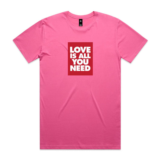 Love is All You Need T Shirts for Men (Unisex)