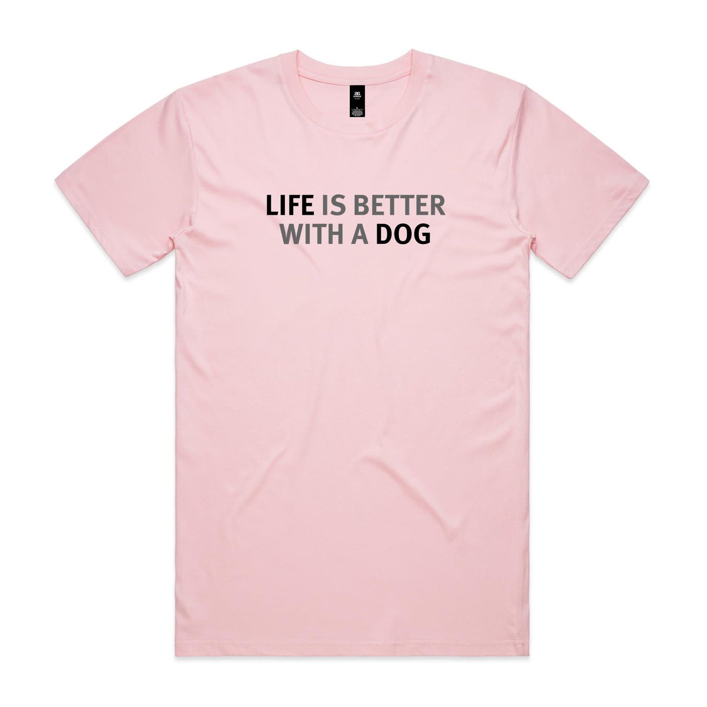 Life is Better with a Dog T Shirts for Men (Unisex)