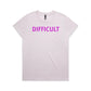 Difficult T Shirts for Women