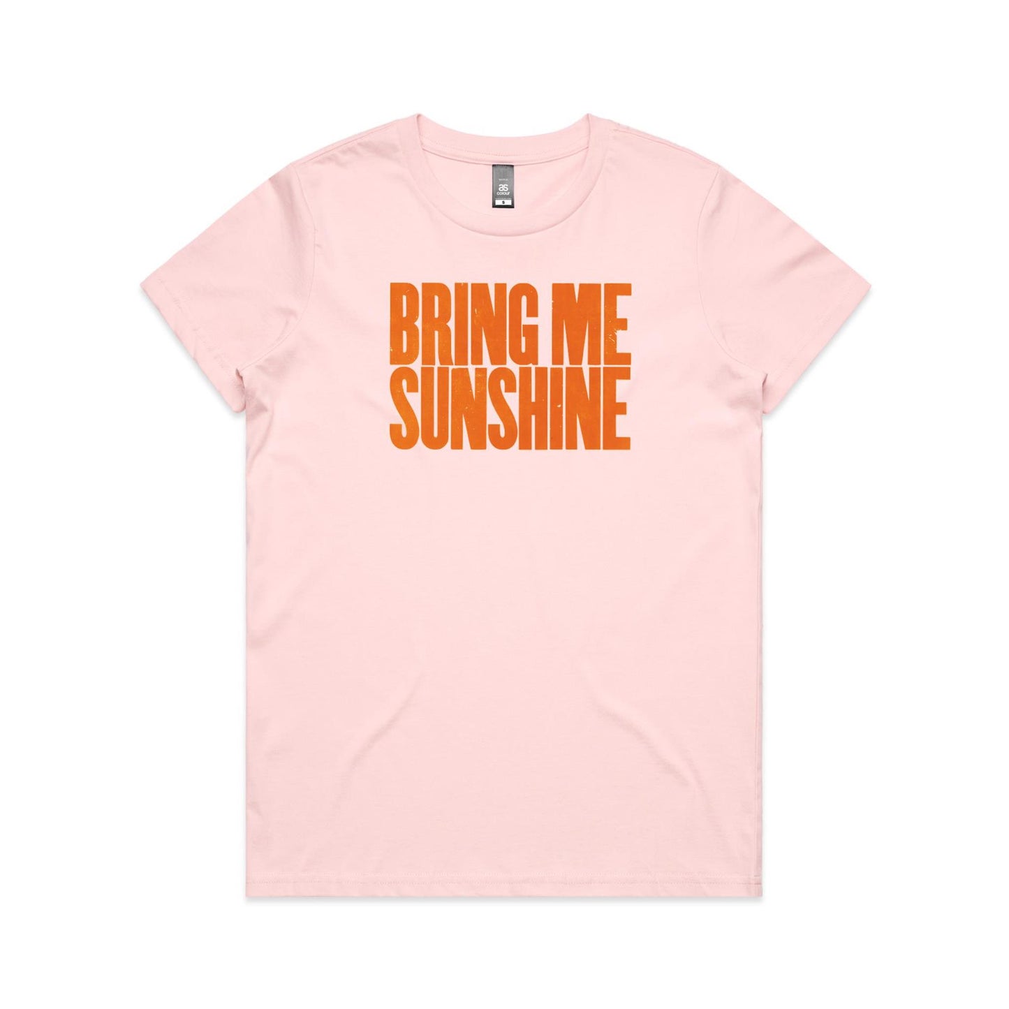 Bring Me Sunshine T Shirts for Women