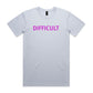Difficult T Shirts for Men (Unisex)