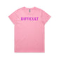 Difficult T Shirts for Women