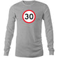 Age Milestone 30 Long Sleeve T Shirts for Men (Unisex)
