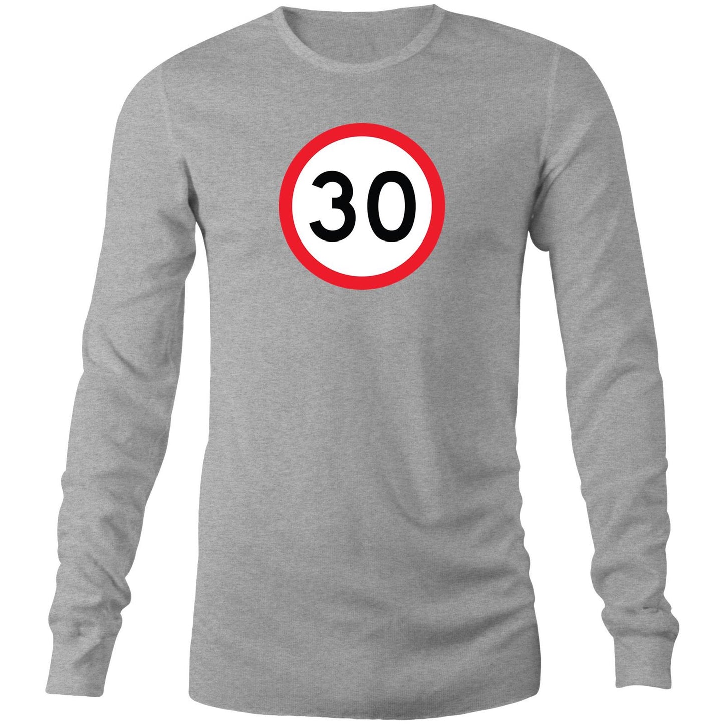 Age Milestone 30 Long Sleeve T Shirts for Men (Unisex)