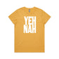 YEH NAH T Shirts for Women