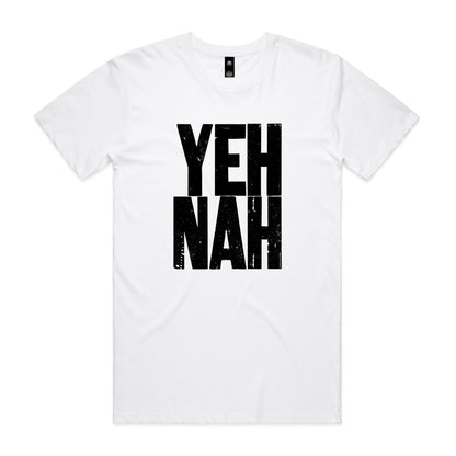 Yeh Nah T Shirts for Men (Unisex)