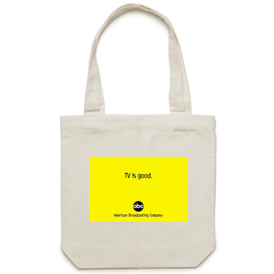 TV is Good Canvas Totes