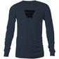 Strong Silent Type Long Sleeve T Shirts