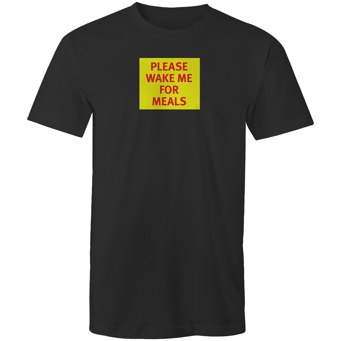 Please Wake Me for Meals T Shirts for Men (Unisex)