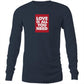 Love is All You Need Long Sleeve T Shirts