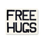 Free Hugs Tea Towel